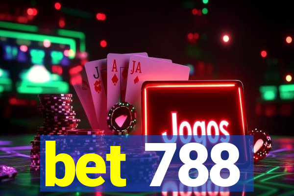bet 788